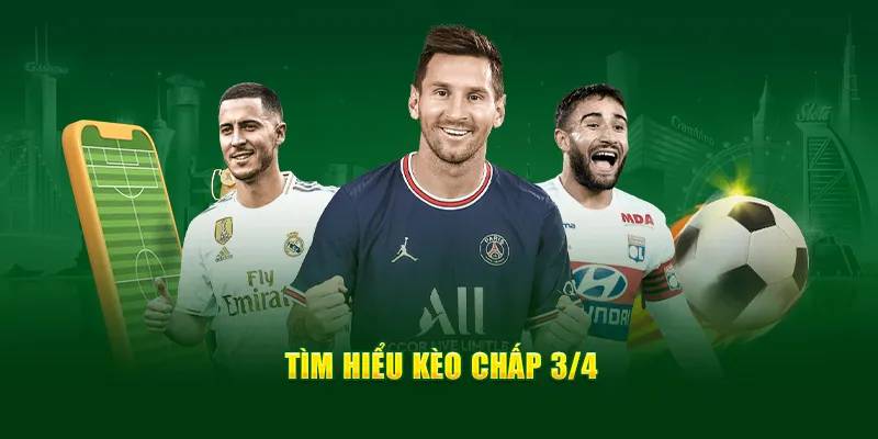 Cách Đọc Kèo Chấp 3/4 Chuẩn Chỉ, Dễ Thắng 1 Cach Doc Keo Chap 3 4 Chuan Chi De Thang